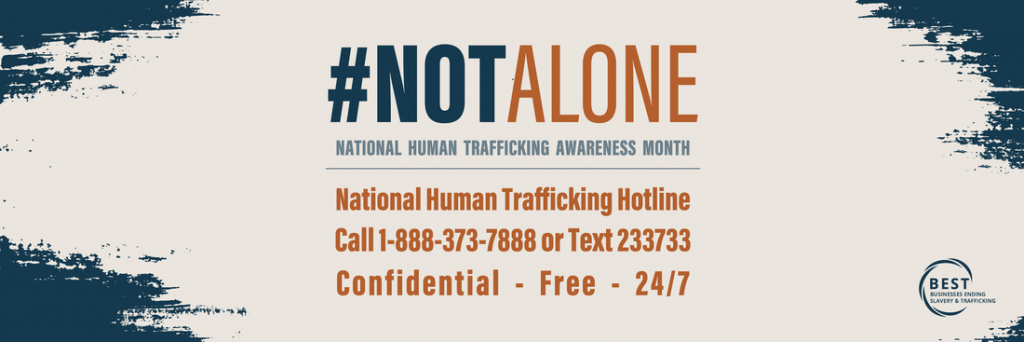 #NotAlone Human Trafficking graphic
